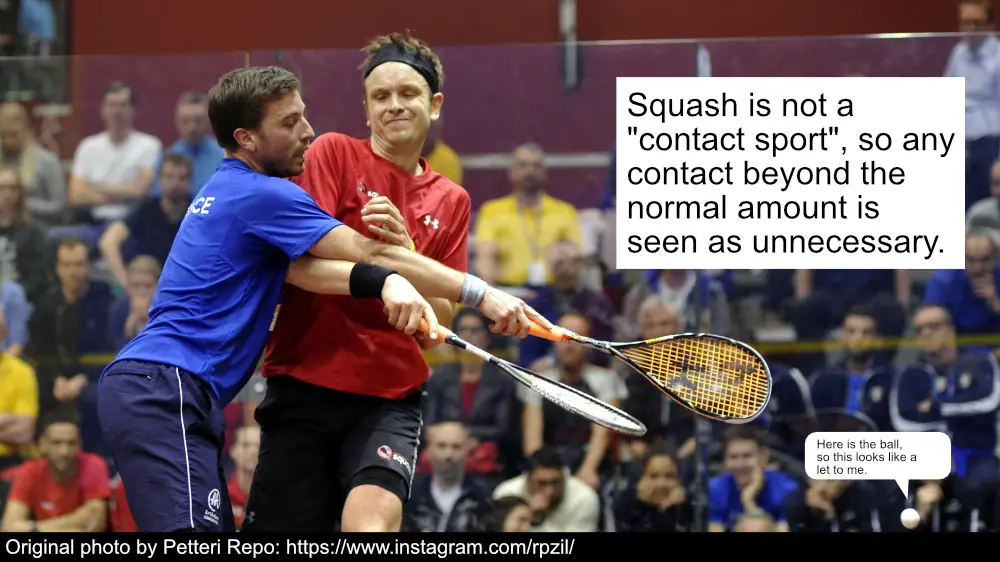 ISquash is NOT a contact sport!